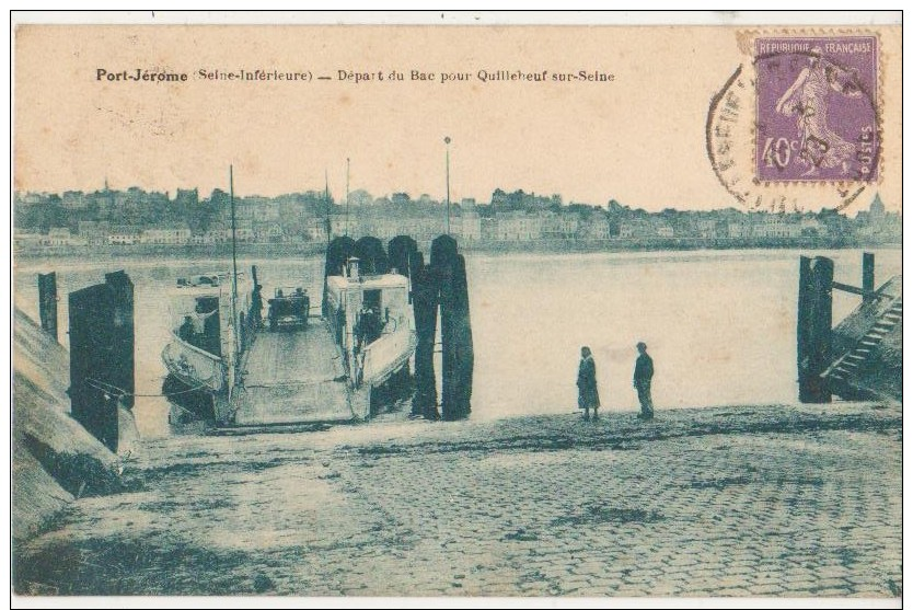 CPA 76 PORT JEROME Départ Du Bac Pour Quillebeuf 1923 - Autres & Non Classés