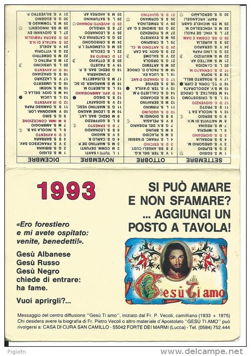 CAL408 - CALENDARIETTO 1993 - GESU´ TI AMO - Formato Piccolo : 1991-00