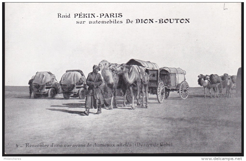 CPA - (Mongolie) Raid Pékin Paris Sur Automobiles De Dion Bouton - 4 D´une Caravane De Chameaux Attelés (désert De Gobi) - Mongolie