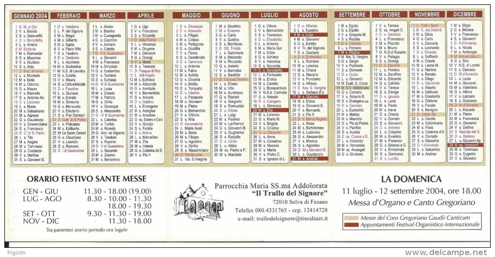 CAL425 - CALENDARIETTO 2004 - PARROCCHIA MARIA SS.ma ADDOLORATA - SELVA DI FASANO (BRINDISI) - Tamaño Pequeño : 2001-...