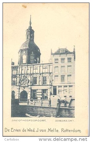 Dordrecht, Groothoofdspoort   (promotieplaatje Van De Erven De Wed. J.van Nelle, Rotterdam) - Dordrecht