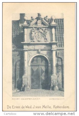 Dordrecht, Poort Maartenshof  (promotieplaatje Van De Erven De Wed. J.van Nelle, Rotterdam) - Dordrecht