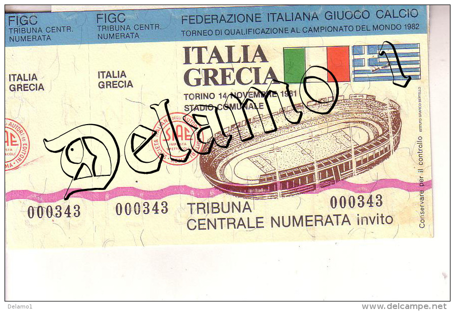 Naz. Di Calcio Italiane-- TORINO-. Biglietto Originale Incontro -- ITALIA -- GRECIA 1981 - Apparel, Souvenirs & Other