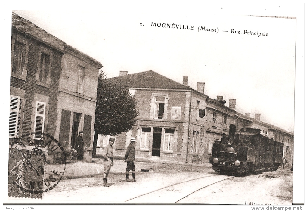 Meuse - 55 - Mognéville ; Photographie Repro , Rue Principale Tramway - Other & Unclassified