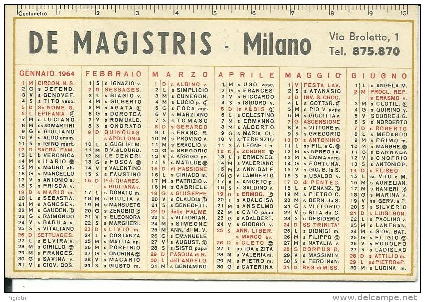 CAL224 - CALENDARIETTO 1964 - DE MAGISTRIS - MILANO - Formato Piccolo : 1961-70