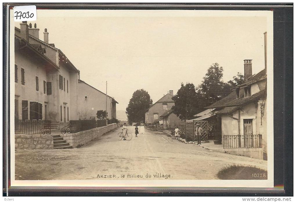 DISTRICT DE NYON /// ARZIER - LE MILIEU DU VILLAGE - TB - Arzier-Le Muids