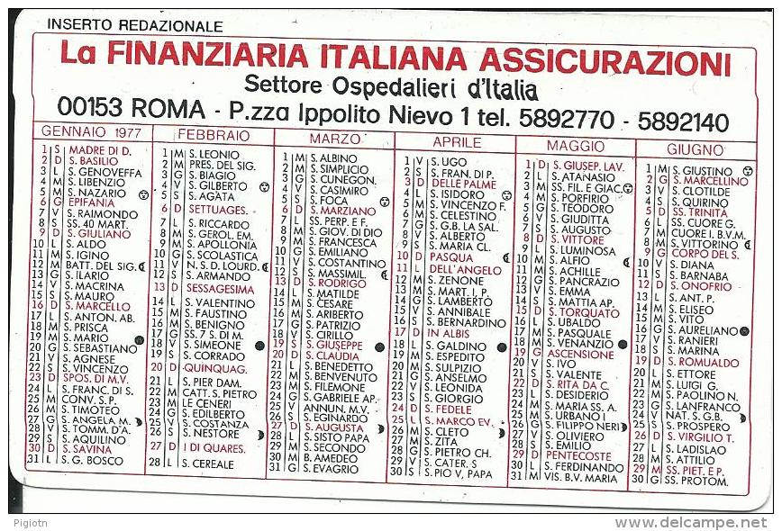 CAL241 - CALENDARIETTO 1977 - LA FINANZIARIA ITALIANA ASICURAZIONI - Kleinformat : 1971-80