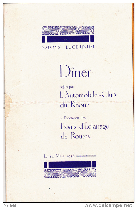 MENU -AUTOMOBILE CLUB DU RHONE -A L'OCCASION D'ESSAIS D'ECLAIRAGE DE ROUTES.1930 - Menus