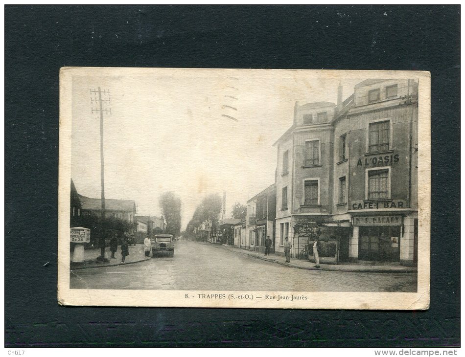 TRAPPES RUE JEAN JAURES AVEC COMMERCES CAFE BAR  CIRC  OUI  / 1940 - Trappes