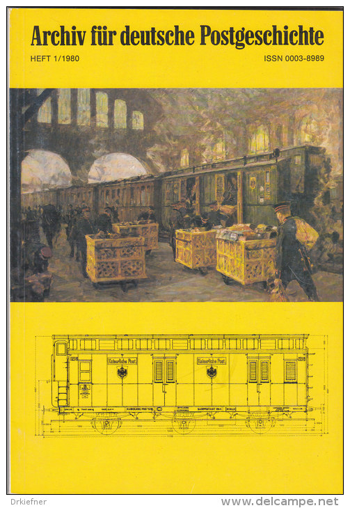 ARCHIV FÜR DEUTSCHE POSTGESCHICHTE  - Heft 1980 / 1 - Thema: Bahnpost - Allemand (àpd. 1941)