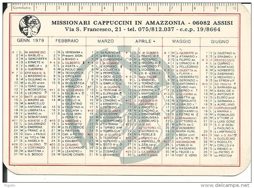 CAL178 - CALENDARIETTO 1979 - MISSIONARI CAPPUCCINI IN AMAZZONIA - ASSISI - Small : 1971-80