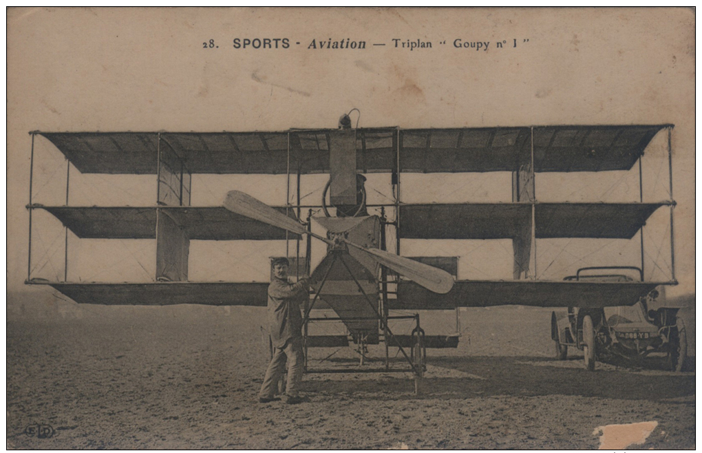 Belle Epoque (1900s) &gt; Sports - Aviation - Triplan "Goupy N° 1" (1908) - ....-1914: Précurseurs