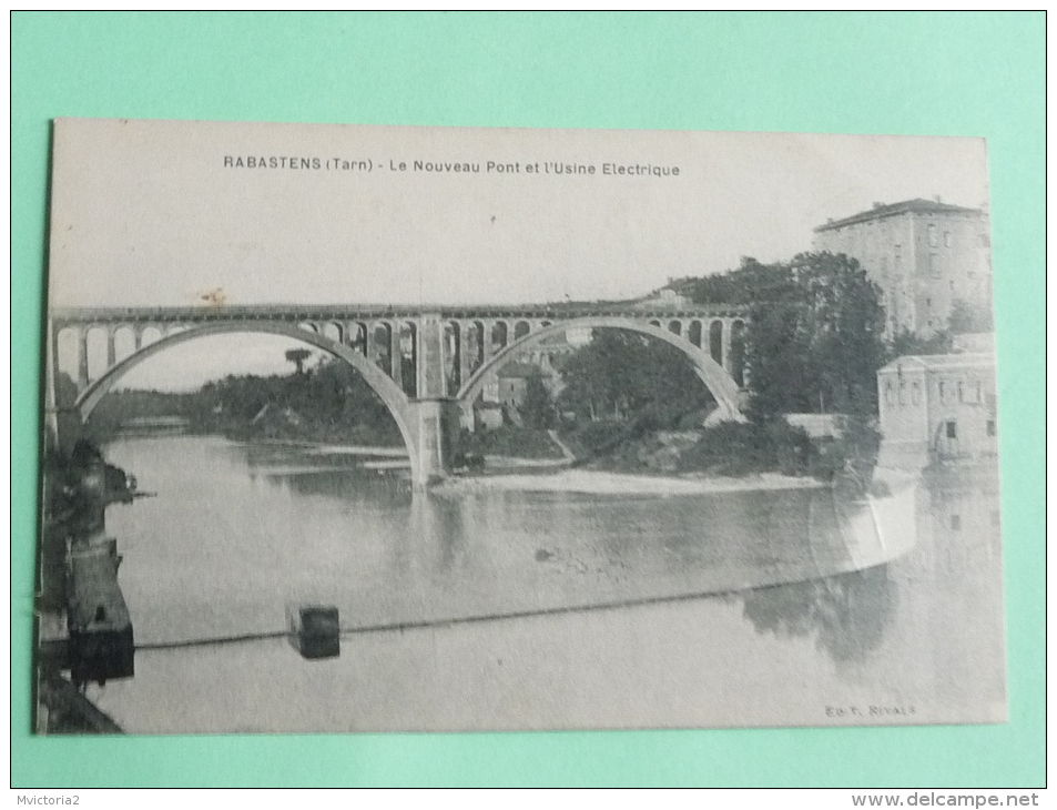 RABASTENS - Le Nouveau Pont Et L'Usine Electrique - Rabastens