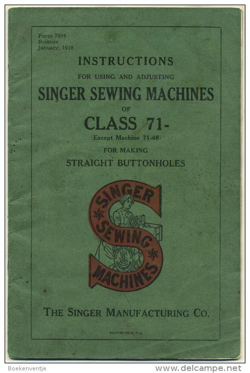 Singer Sewing Machines Of Class 71 (Except Machine 71-48) - Supplies And Equipment