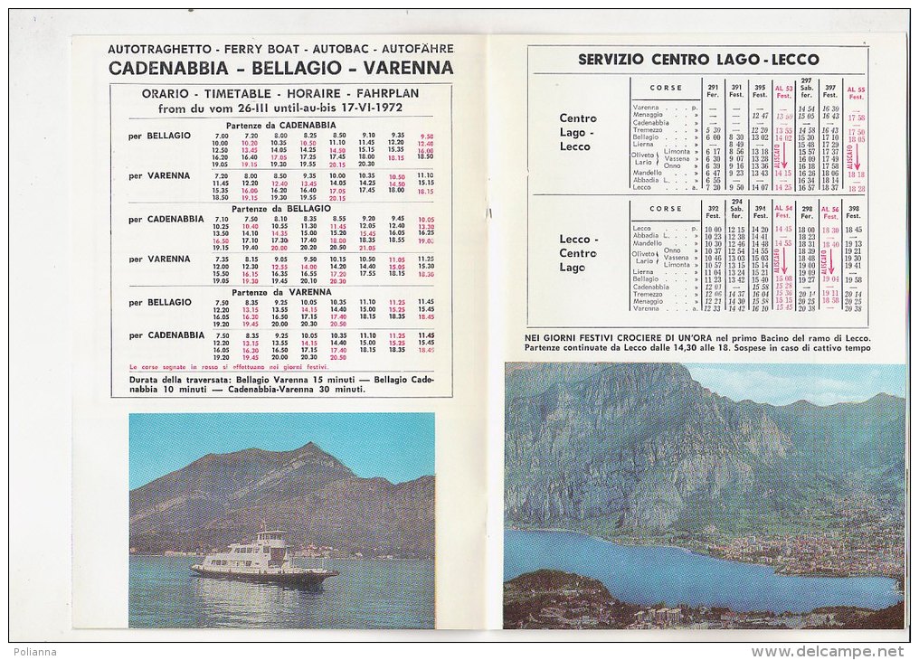 C1152 - Brochure Turistica NAVIGAZIONE LAGO DI COMO - ORARI TRAGHETTI FERRY BOAT 1972/LENNO/BELLANO/CADENA BBIA/BELLAGIO - Europe