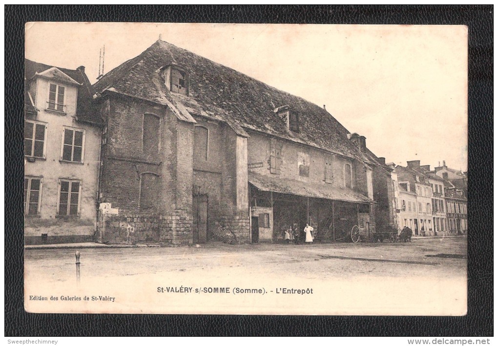 CPA 80 SOMME   SAINT-VALERY-SUR-SOMME   L'entrepot UNUSED - Saint Valery Sur Somme