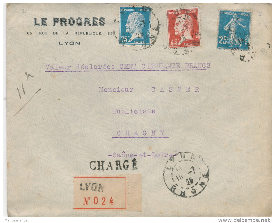 507/21 -  FRANCE Lettre CHARGEE TP Pasteur Et Semeuse LYON 1925 Vers CHAGNY - Valeur Déclarée 150 Francs - 1922-26 Pasteur