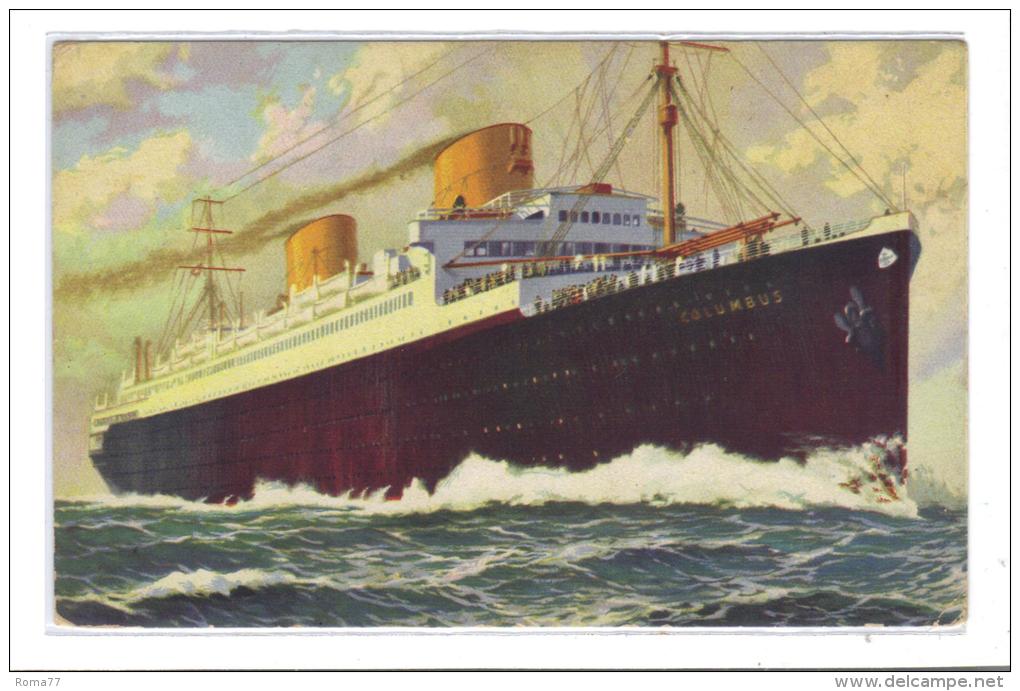 VER3069 - NORDDEUTSCHER LLOYD BREMEN COLUMBUS . Cartolina Nuova . - Paquebote