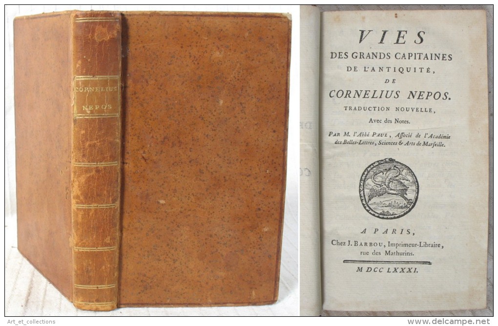 Vie Des Grands Capitaines De L’Antiquité Par Cornélius NEPOS / Barbou éditeur En 1781 - 1701-1800