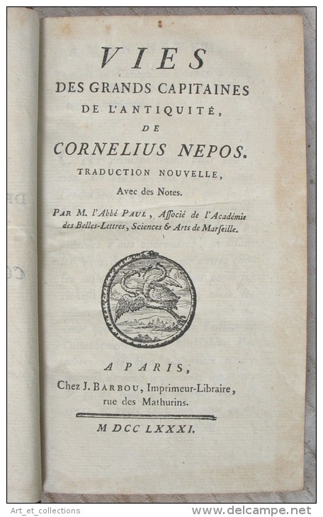 Vie des Grands Capitaines de l’Antiquité par Cornélius NEPOS / Barbou éditeur en 1781