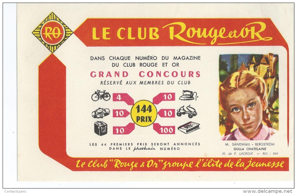 Le Club      " ROUGE Et OR "           Ft  =  21 Cm X 13.5 Cm - Other & Unclassified