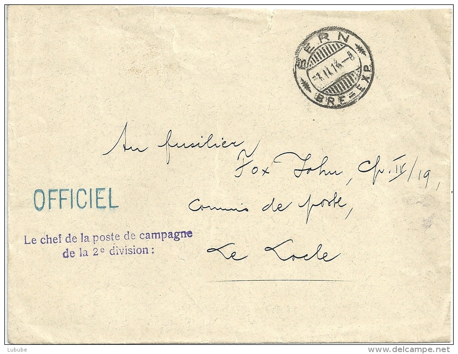 Feldpost Brief  Bern - Le Locle             1914 - Oblitérations