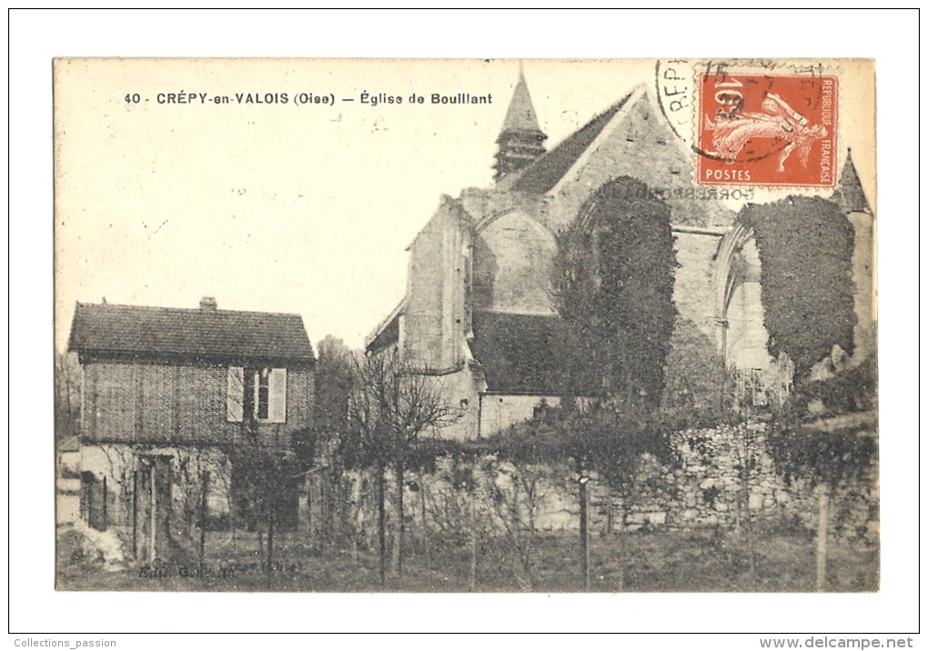 Cp, 59, Crépis-en-Valois, Eglise De Boulliant, Voyagée 1922 - Crepy En Valois