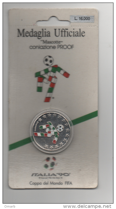 Mon017 Medaglia Ufficiale Mascotte Ciao, Campionati Mondo Calcio ITALIA ´90, Coniazione PROOF, World Football Medal - Altri & Non Classificati