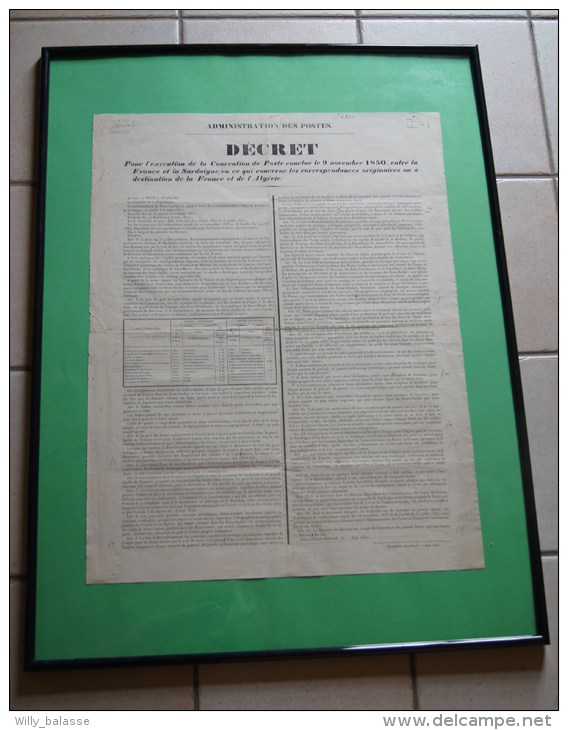 Placard : Administration Des Postes Décret 1851 - Exécut. De La Convention Des Postes Du 9 Nov 1850 France Et Sardaigne - Décrets & Lois