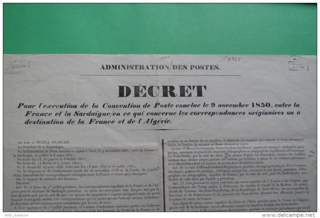 Placard : Administration Des Postes Décret 1851 - Exécut. De La Convention Des Postes Du 9 Nov 1850 France Et Sardaigne - Décrets & Lois