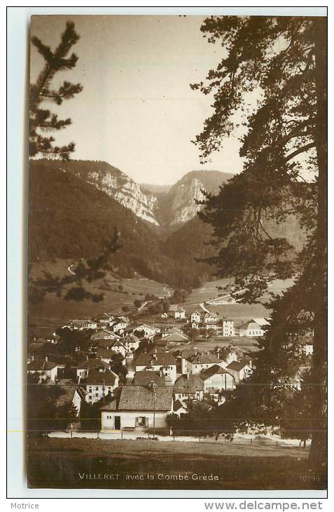 VILLERET  - Vue Générale, Avec La Combe De Grède - Villeret