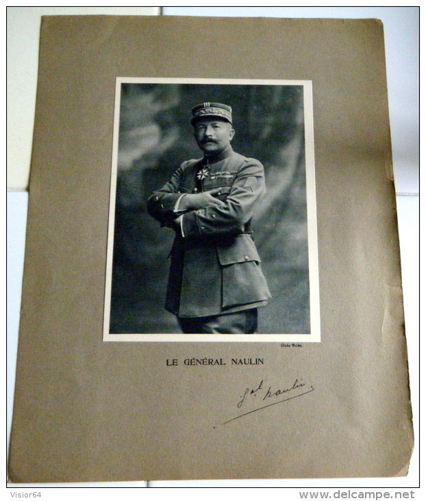 Militaria-   -cliché Avec Signature- GENERAL NAULIN - War, Military