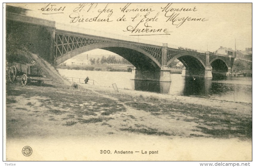 Andenne - Le Pont - 1911  ( Voir Verso ) - Andenne