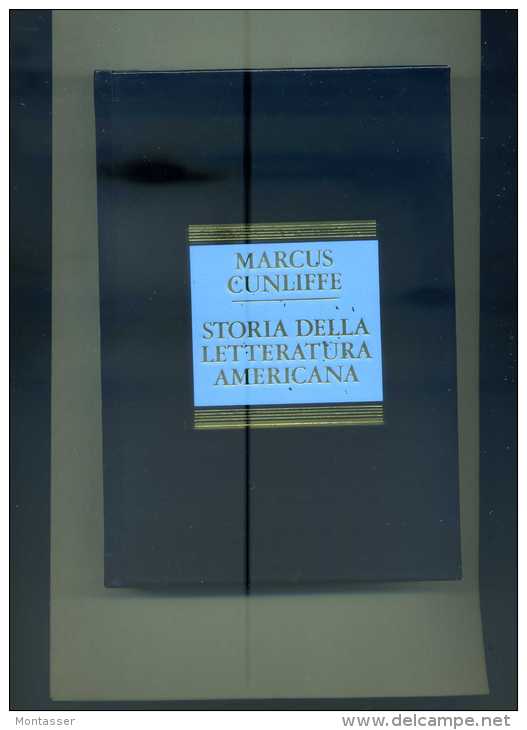 CUNLIFFE M. "Storia Della Letteratura Americana". 1° Ed. CDE 1992. - Essays, Literaturkritik