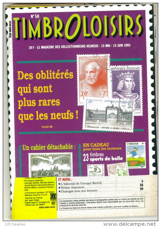 Magasine  100 Pages Timbroloisirs Thème Des Oblitérés Qui Sont Plus Rare Que Les Neufs N:50 De 1993 - Francés (desde 1941)