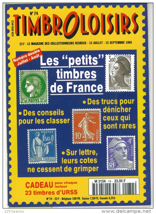 Magasine  100 Pages Timbroloisirs Thème Les Petits Timbres De France   N: 74 De 1995 - Französisch (ab 1941)