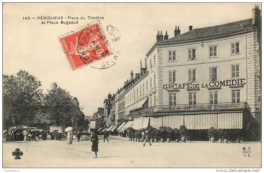 24 PERIGUEUX PLACE DU THEATRE ET PLACE BUGEAUD CAFE DE LA COMEDIE - Périgueux