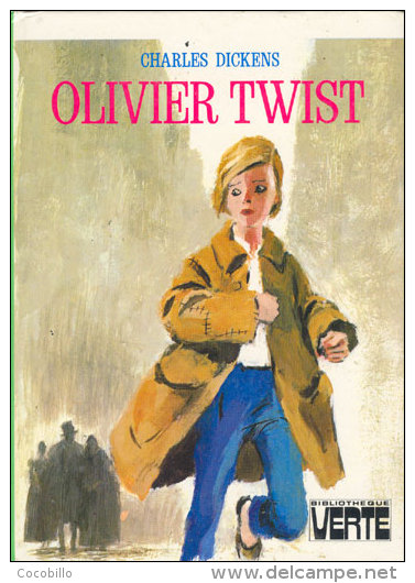 Olivier Twist - De Charles Dickens - Bibliothèque Verte - 1977 - Bibliotheque Verte