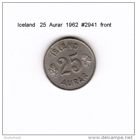 ICELAND    25  AURAR  1962  (KM # 11) - Islandia