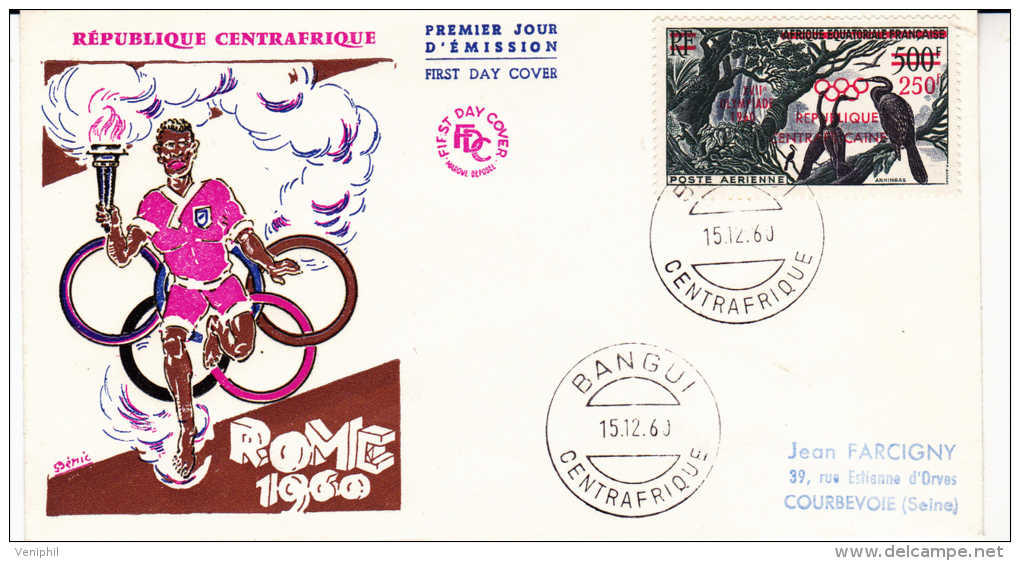 LETTRE FDC REPUBLIQUE CENTRAFRICAINE -POSTE AERIENNE N° 4 JEUX OLYMPIQUES -ROME - Central African Republic