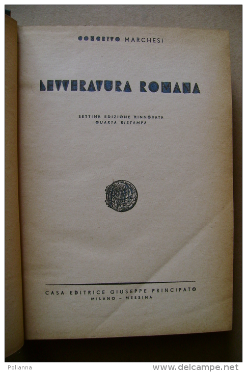 PBX/15 Concetto Marchesi LETTERATURA ROMANA Casa Editrice Principato 1943 - Classiques