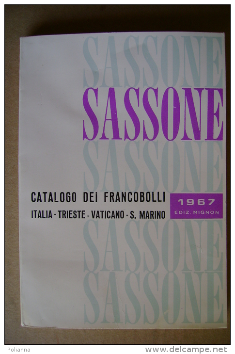 PBX/28 SASSONE 1967 Francobolli ITALIA -TRIESTE - VATICANO - S.MARINO - Italien