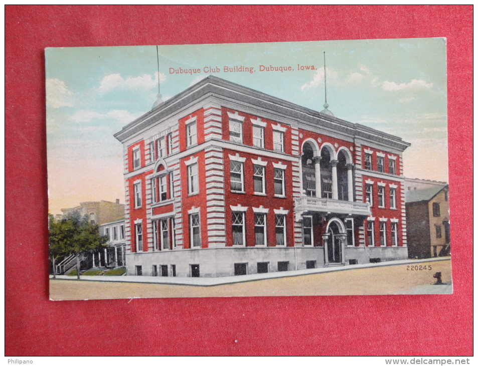 IA - Iowa > Dubuque Club Building Ca 1910 Not Mailed  Message On Back  Ref-1085 - Dubuque