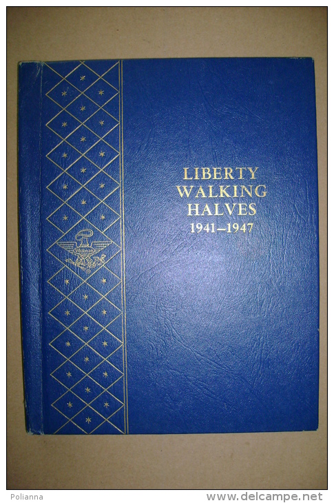 PBX/35 Album Whitman Monete LIBERTY WALKING Half Dollars 1941 - 1947. - Collezioni