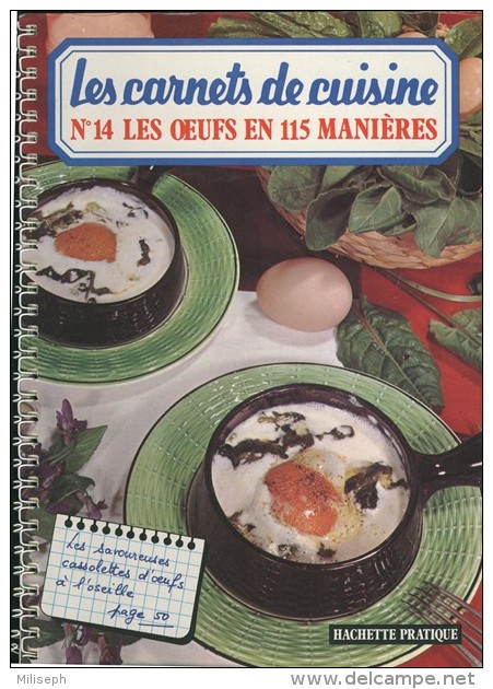 Les Carnets De Cuisine - N° 14 - Les Œufs En 115 Manières - HACHETTE PRATIQUE - (3447) - Gastronomie