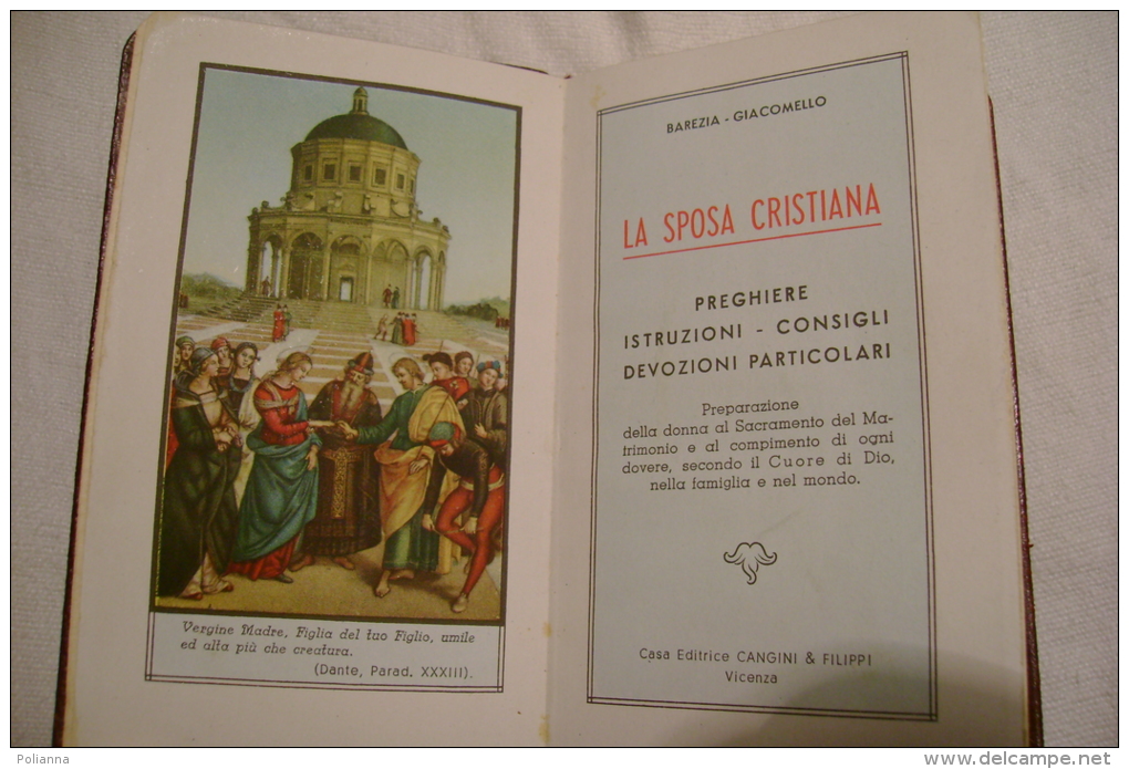 PBX/45 Barezia - Giacomello LA SPOSA CRISTIANA - Libretto Preparazione Matrimonio Ed. Cangini & Filippi 1946 - Religion