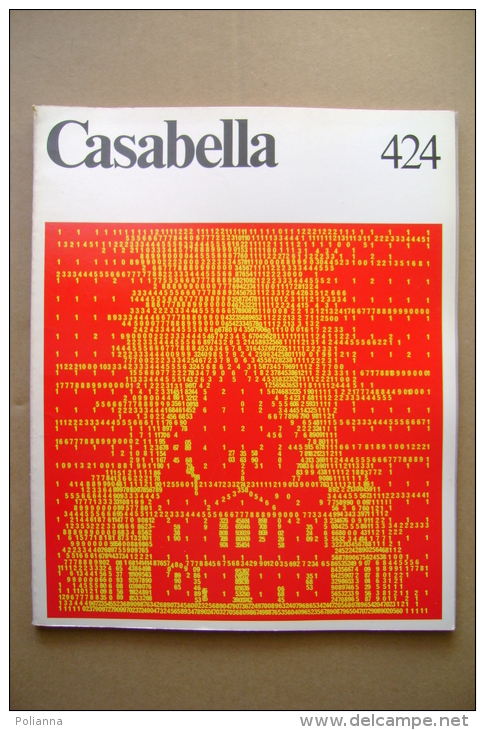 PBX/52  CASABELLA N.424/1977/sede IBM E Sede Della Mondadori A Segrate/Brasilia/Hannover - Arts, Architecture