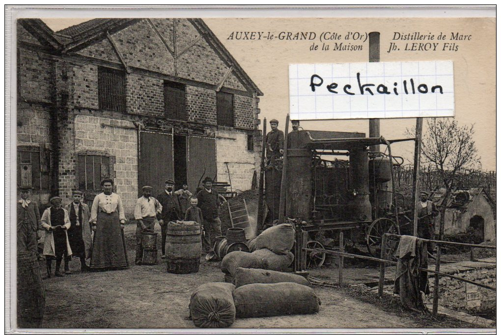 21 Auxey Le Grand, Distillerie De Marc De La Maison JH LEROY, Alambic, Bouilleur De Cru, TBE - Autres & Non Classés