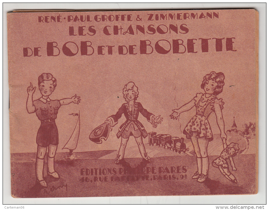 Livret De Partition - Les Chansons De Bob Et De Bobette - René Paul Groffe & Zimmermann - Bob Et Bobette