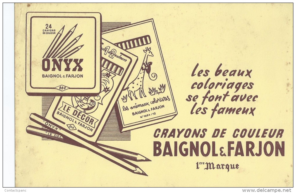 Crayons   " BAIGNOL  &  FARJON  "          Ft  =  14 Cm  X  21 Cm - Papelería